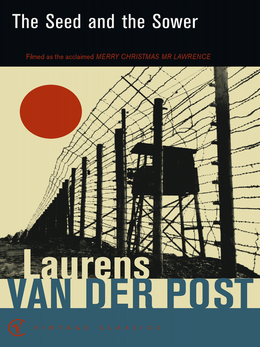 Title details for The Seed and the Sower by Laurens Van Der Post - Wait list